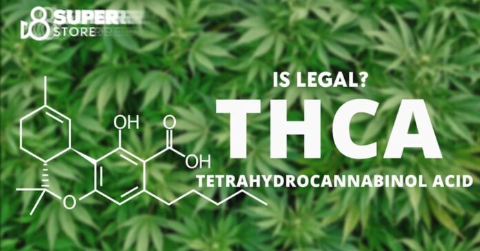 THCA’s Legal Status: Unraveling the Confusion Around Cannabis